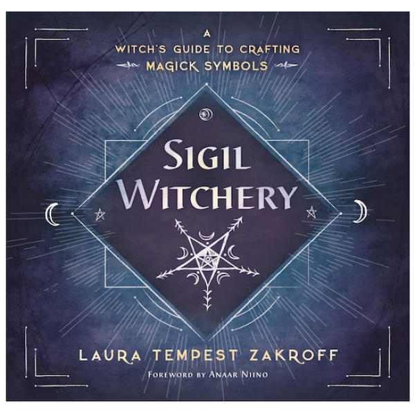 Book Sigil Witchery Laura Tempest Zakroff